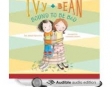 Ivy & Bean: Bound to Be Bad (Unabridged)