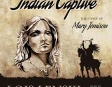 Indian Captive: The Story of Mary Jemison (Unabridged)