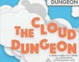 The Cloud Dungeon