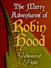 The Merry Adventures of Robin Hood