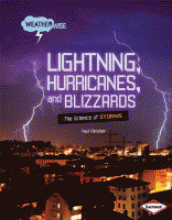 Lightning, hurricanes, and blizzards