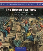 The Boston Tea Party
