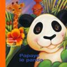 Papaye le panda (French)