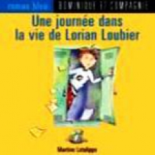 Une journée dans la vie de Lorian Loubier (French)
