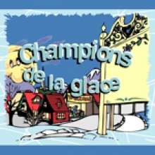 Champions de la glace          (French)