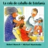 La cola de caballo de Estefanía (Spanish)