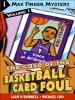 Max Finder  #1.1: The Case of the Basketball Card Foul