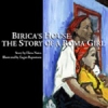 Birica's House: The Story of a Roma Girl (Russian/English)