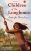 Children of the Longhouse