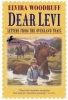 Dear Levi: Letters from the Overland Trail