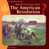What do you know about the American Revolution?