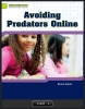 Avoiding Predators Online