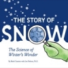 The Story of Snow
