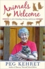 Animals Welcome: A Life of Reading, Writing, and Rescue