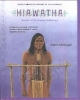 Hiawatha: Founder of the Iroquois Confederacy