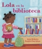 Lola en la biblioteca (Spanish)