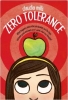 Zero Tolerance