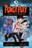 Power Play: A Graphic Guide Adventure
