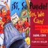 Sí, se puede! / Yes, We Can! (Spanish)